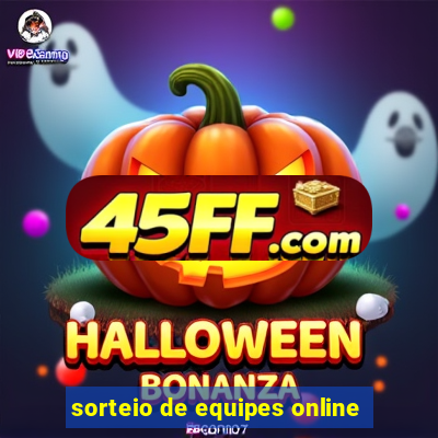 sorteio de equipes online
